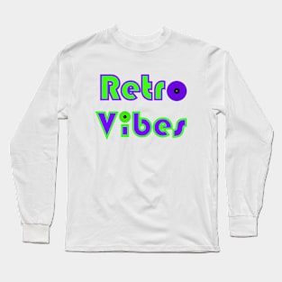 Music Retro Vibes Blue Green Text Long Sleeve T-Shirt